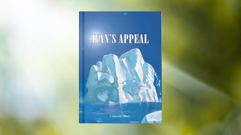 Cover of Ivan's Appeal by Catherine Drury